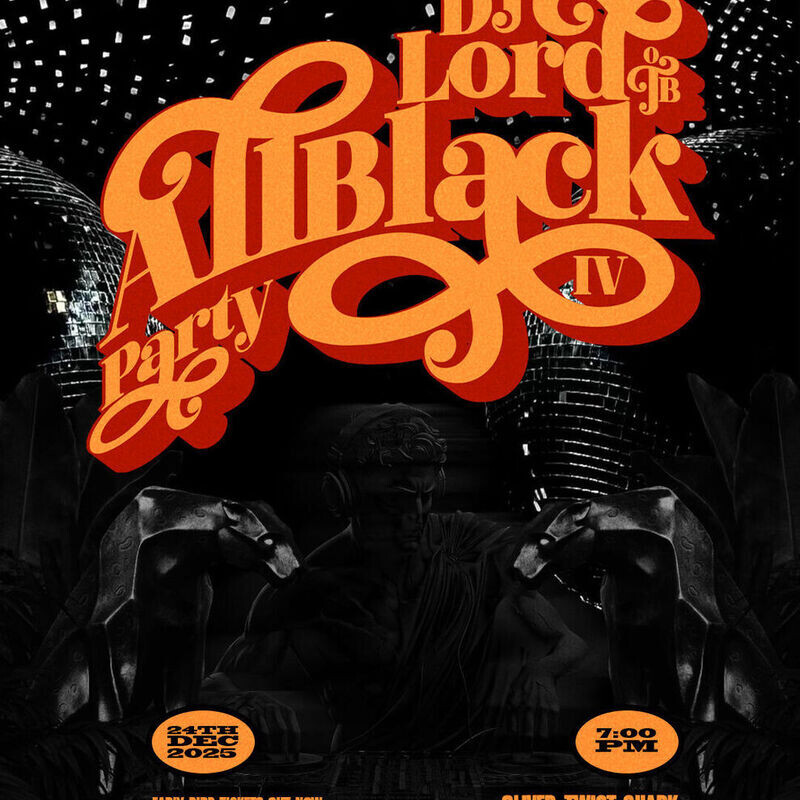 DJ Lord OTB All Black Party IV
