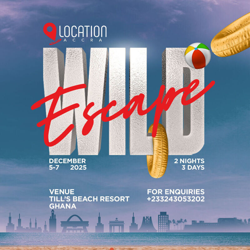 Location Accra WILD ESCAPE 