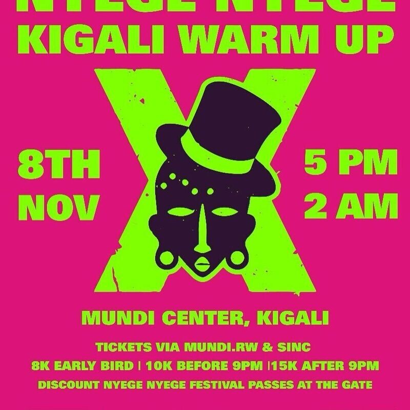 Nyege Nyege: Kigali Warm Up