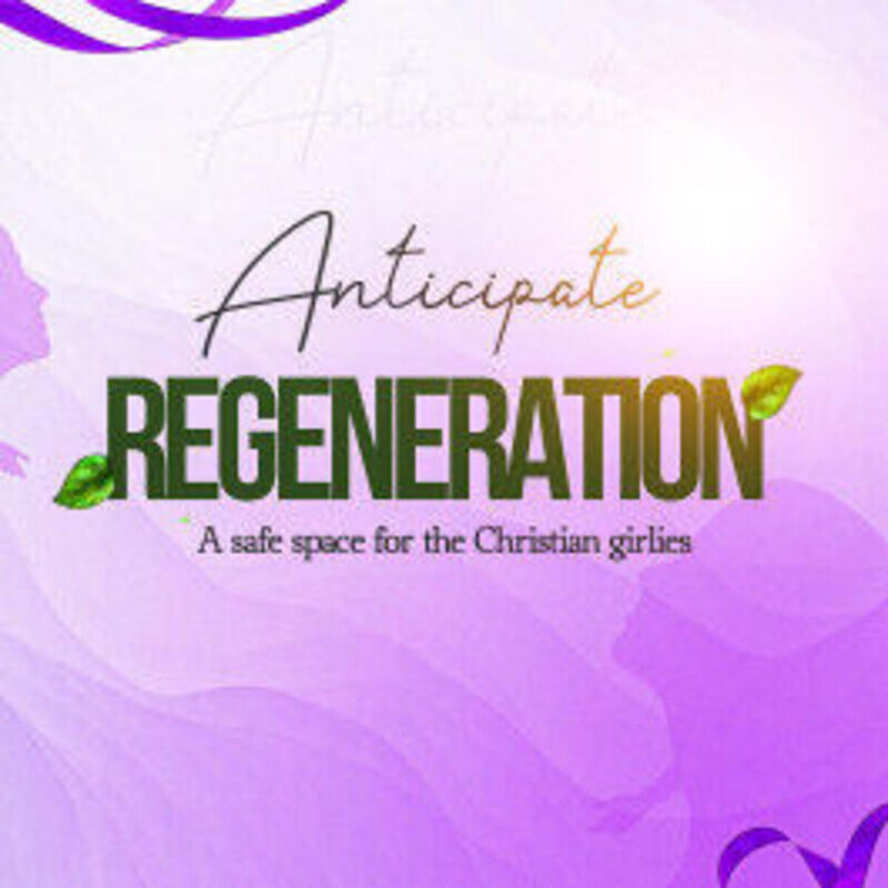 REGENERATION