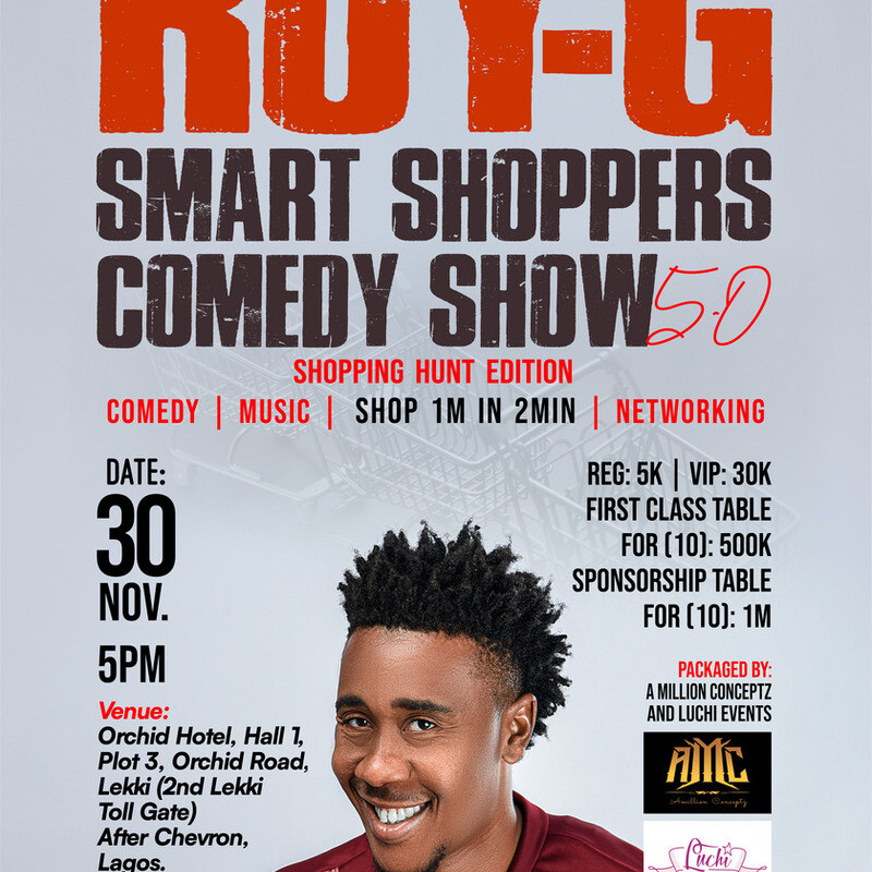 ROY-G Smart Shoppers Comedy Show 5.0