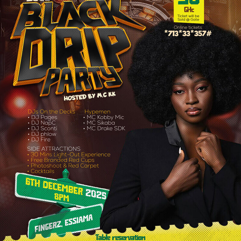 ESSIAMA BLACK DRIP PARTY