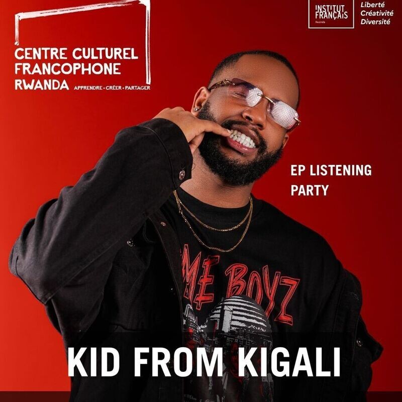 Kid From Kigali: Ep Listening