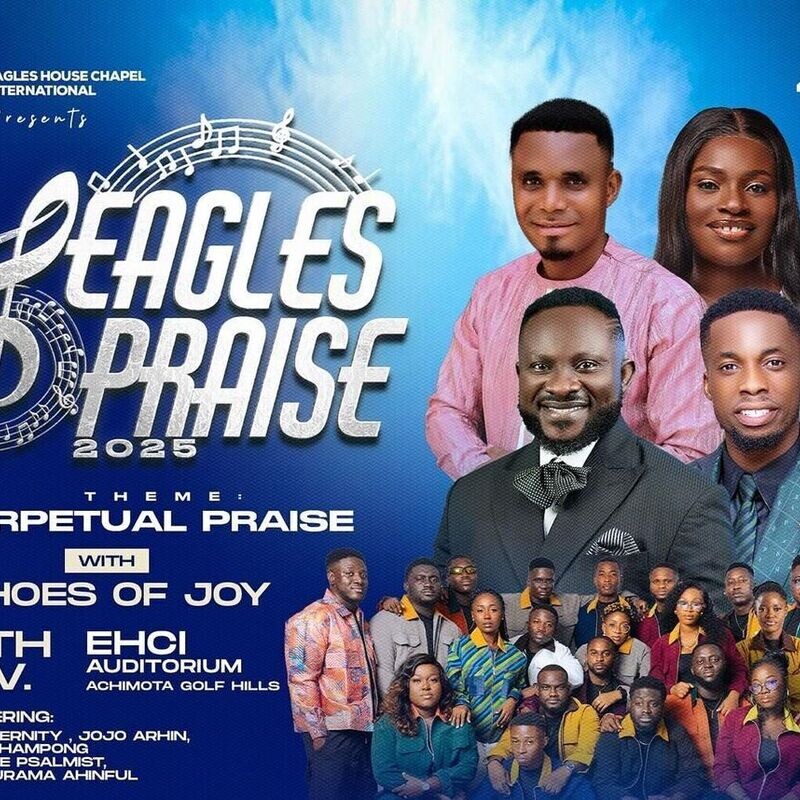 EAGLES PRAISE 2025