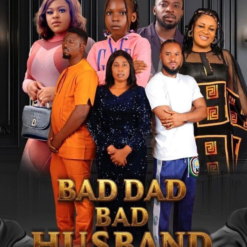 Bad Dad Bad Husband