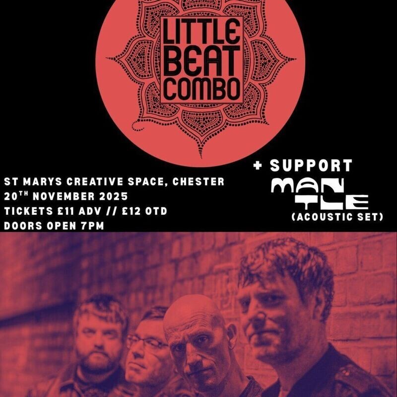 The Pit Promotions Presents: Little Beat Combo + Support Mantle