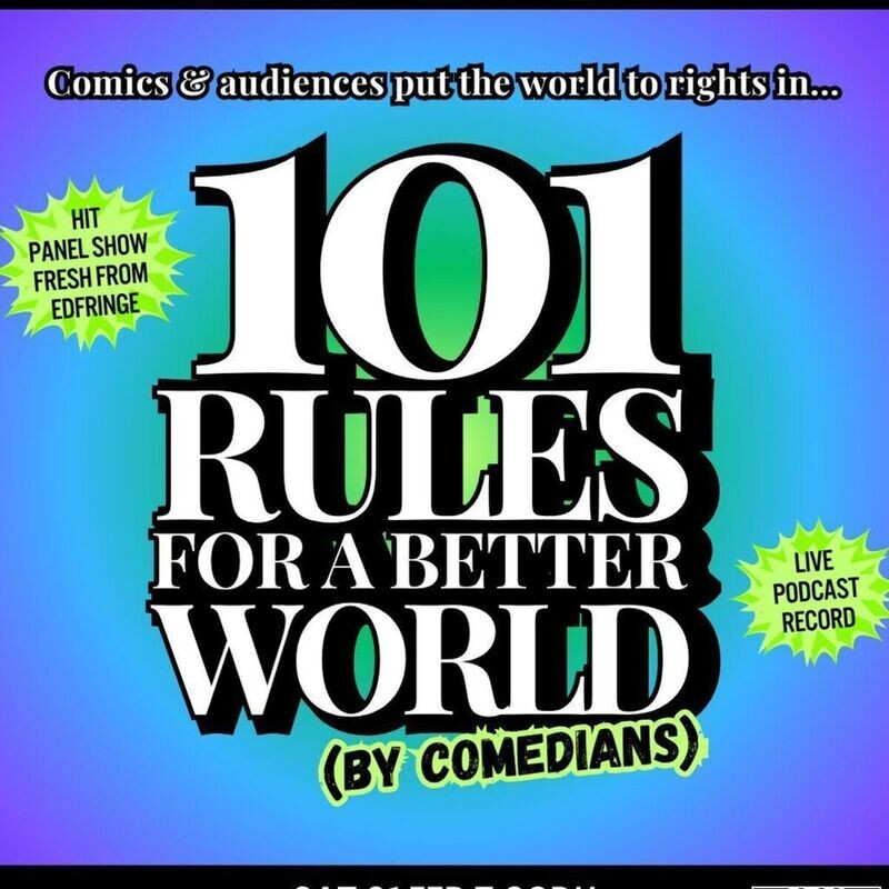 101 Rules for a Better World (by Comedians) Live on Zoom