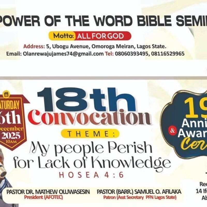 The Power of The Word Bible Seminary 19th Anniversary and 18th Convocation