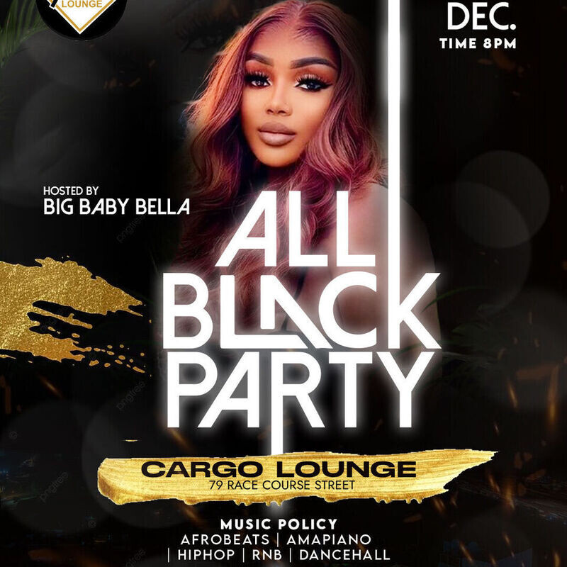 ALL BLACK PARTY with Big Baby Bella