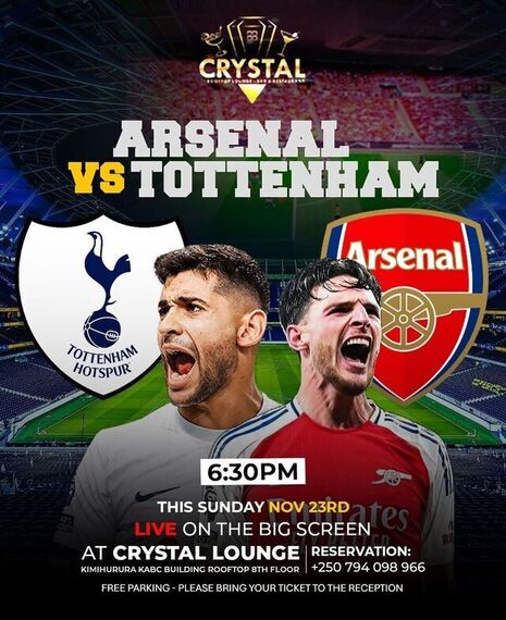 Arsenal vs Tottenham at Crystal Lounge