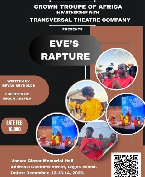 Eve's Rapture, written by Bryan Reynolds, directed by Segun Adefila
