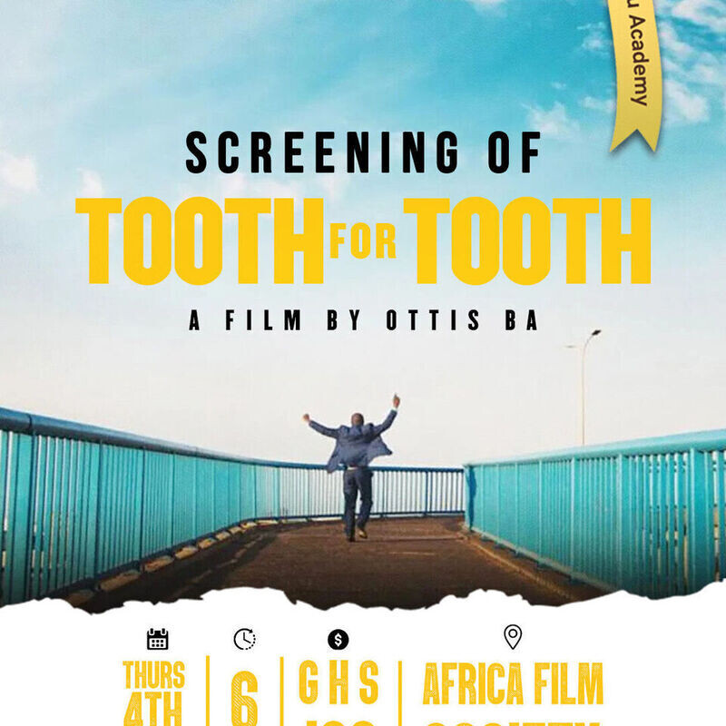 TOOTH FOR TOOTH - A Film By Otis Ba