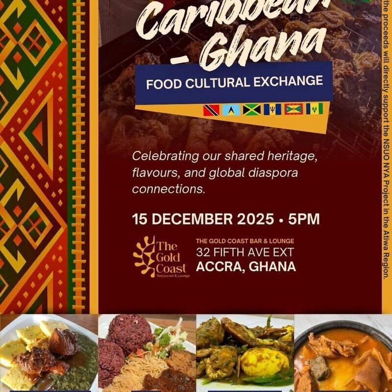 Caribbean - Ghana Food Cultural Exchange  15th December 2025