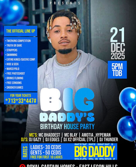 BIG DADDY's BIRTHDAY HOUSE PARTY