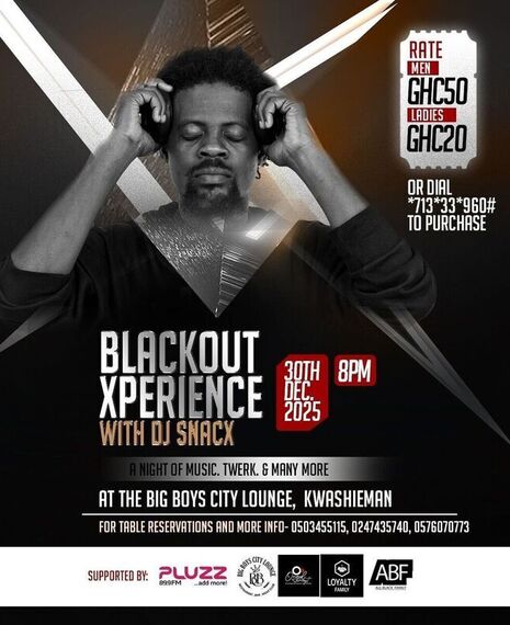 BLACKOUT EXPERIENCE WITH DJ SNACX