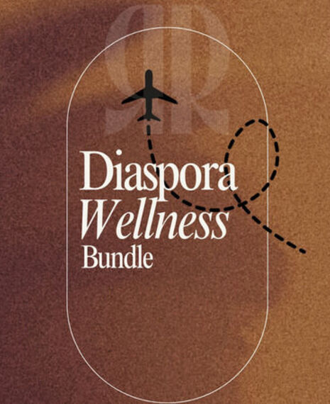 Diaspora Wellness Bundle