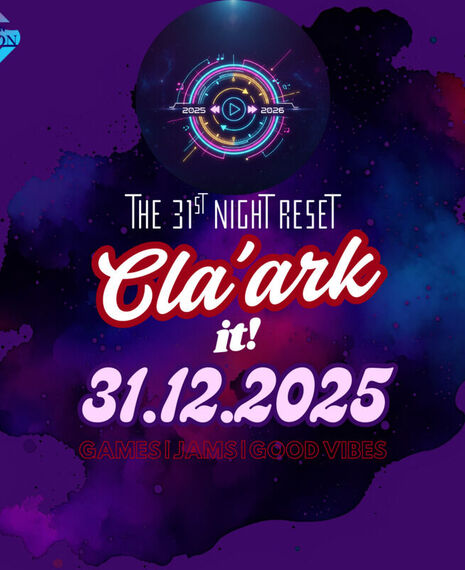 CLA'ARK IT - THE 31ST NIGHT RESET